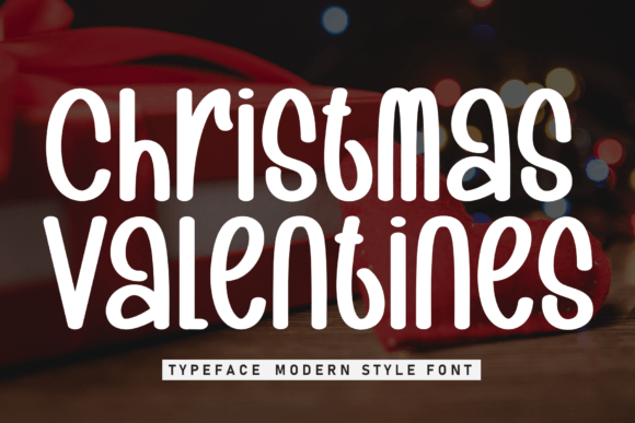 Christmas Valentines Font for Sweet Branding