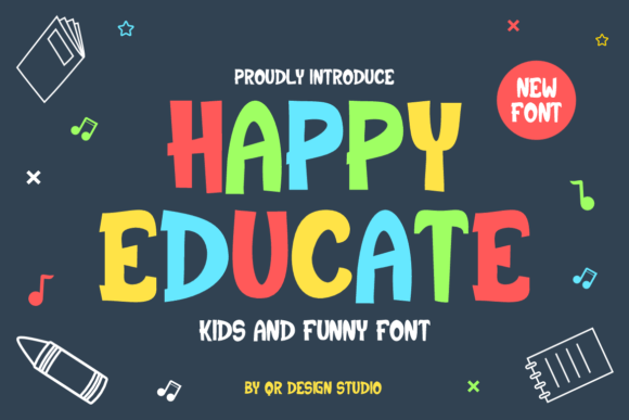 Happy Educate Font for Engaging Campaign Design