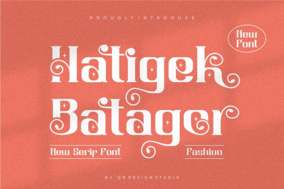Hatigek Batagor: A Bold Serif Font for Elegant Branding