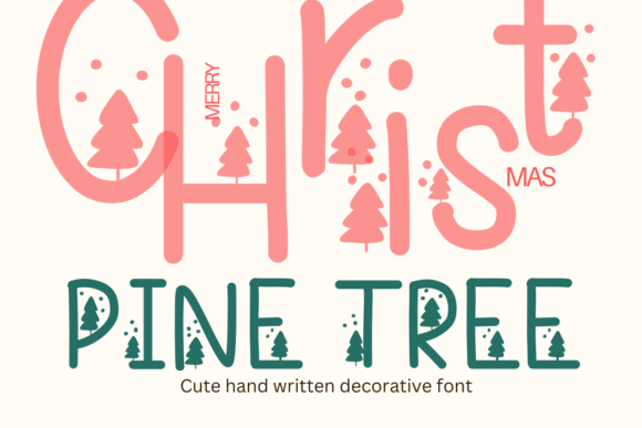 Pine Tree: A Decorative Font for Makers