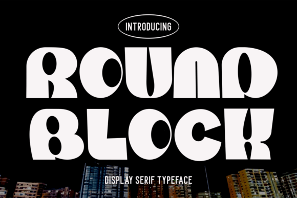 Round Block Serif Typeface Review